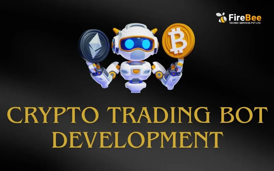 Why Crypto Trading Bot Development is the Future of Automated Crypto Trading