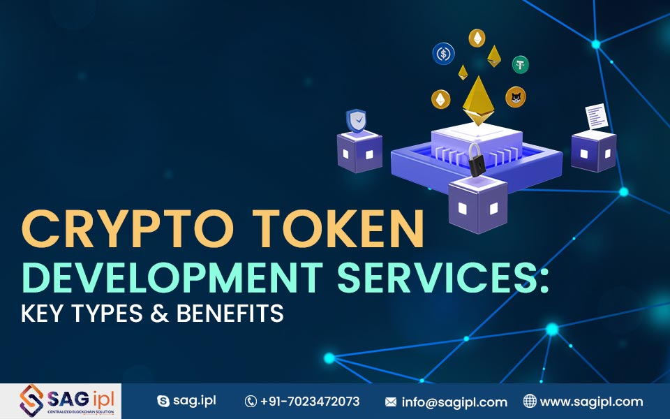 Crypto Token Development Services: Key Types & Benefits