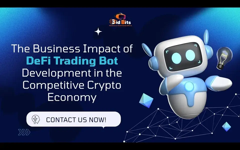 The Business Impact of DeFi Trading Bot Development in the Competitive Crypto Economy