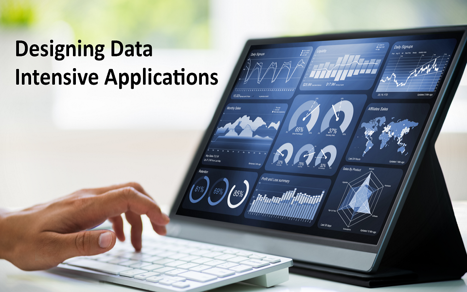 A Quick Guide To Designing Data Intensive Applications Nasscom The   Designing Data Intensive Applications 1 