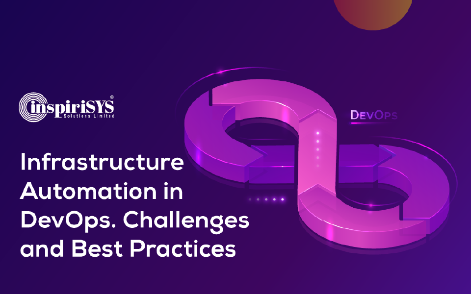 Infrastructure Automation In DevOps. Challenges And Best Practices ...