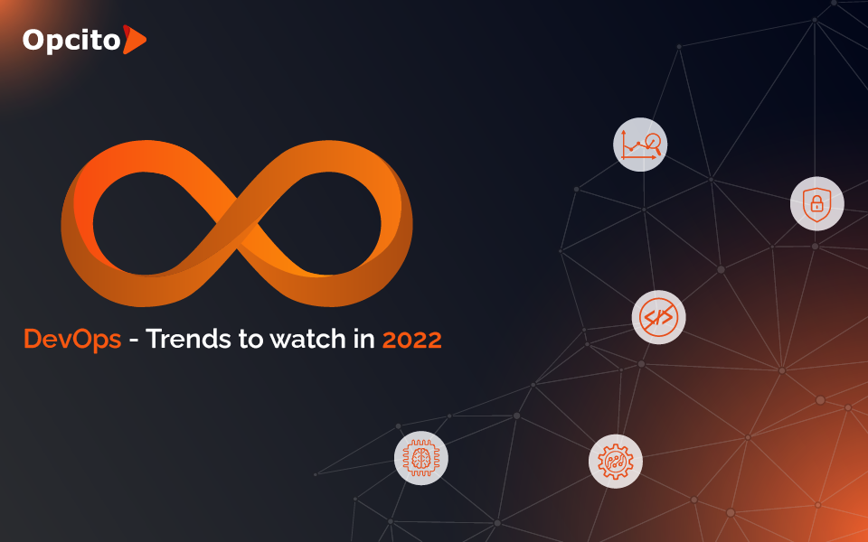 DevOps - Trends to watch in 2022
