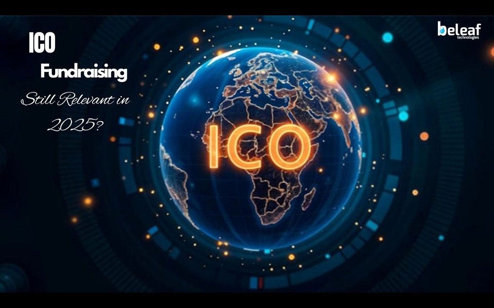 Is ICO Fundraising Still Relevant in 2025?