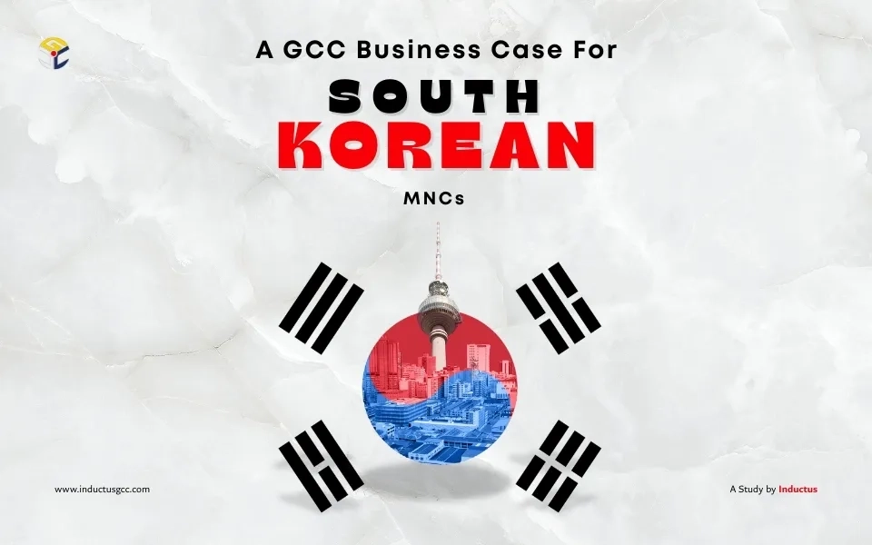 A GCC Business Case For South Korean MNCs