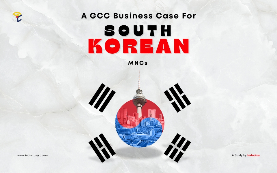 A GCC Business Case For South Korean MNCs