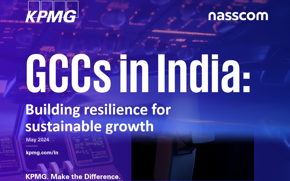 GCCs in India – Building resilience for sustainable growth