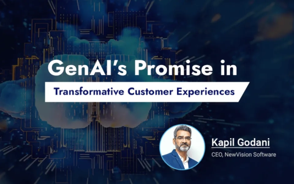 GenAI’s Promise in Transformative Customer Experiences