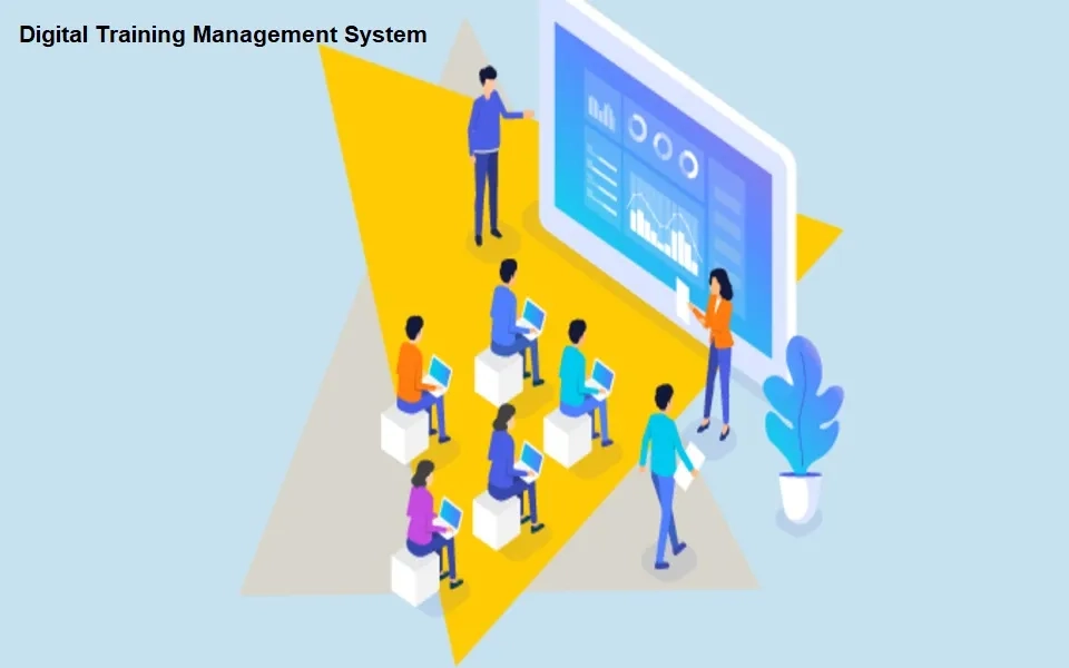 Digital Training Management System – The Ultimate Need of the Hour for all Technology Companies