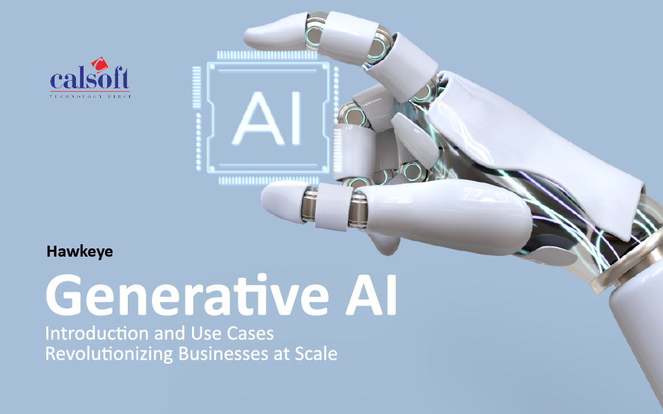 Generative AI: Introduction, Evolution, and Use Cases Revolutionizing Businesses at Scale