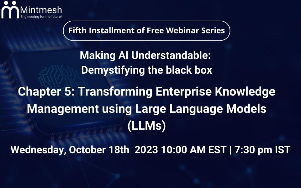 Transforming Enterprise Knowledge Management using Large Language Models (LLMs)