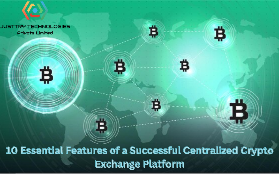 10 Essential Features of a Successful Centralized Crypto Exchange Platform