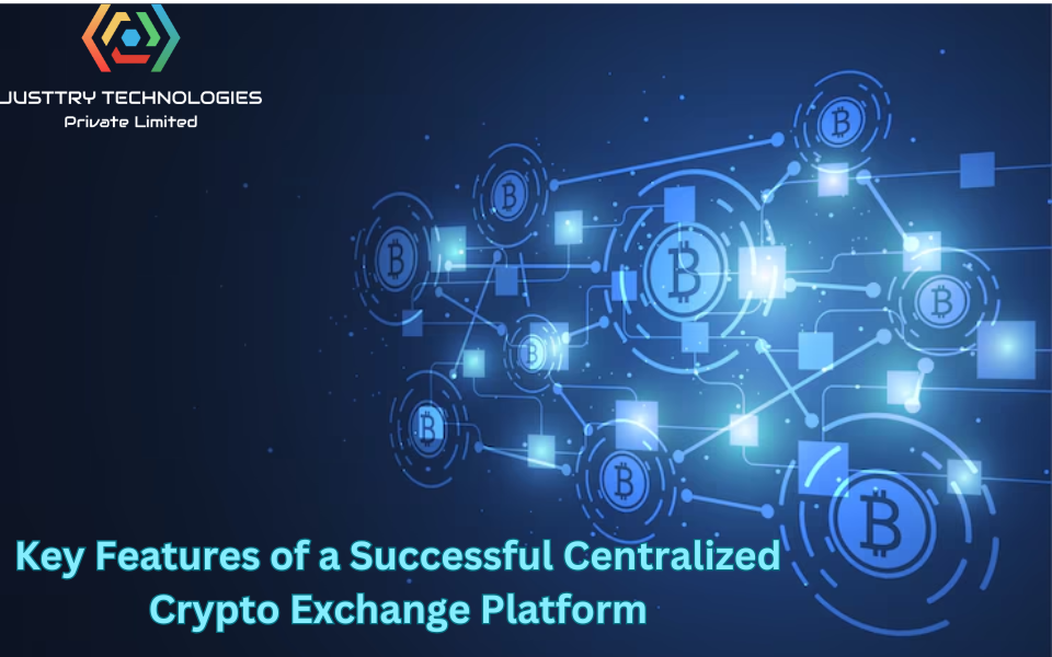 Essential Features of a Successful Centralized Crypto Exchange Platform