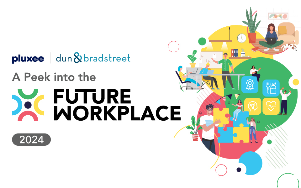 Dun & Bradstreet - Pluxee Future Workplaces 2024 