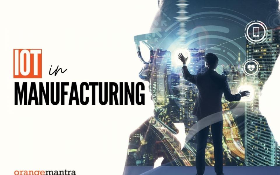 HOW IoT WILL DIGITIZE THE MANUFACTURING INDUSTRY IN 2022