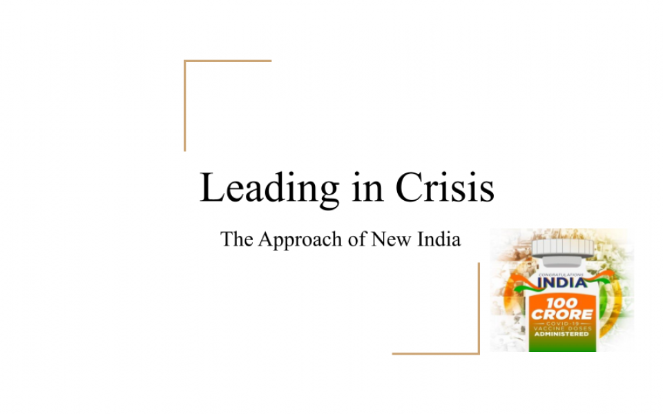 Leading in Crisis - the Approach of New India