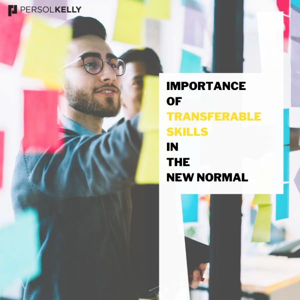 WHY ARE TRANSFERABLE SKILLS SO IMPORTANT IN THE NEW NORMAL