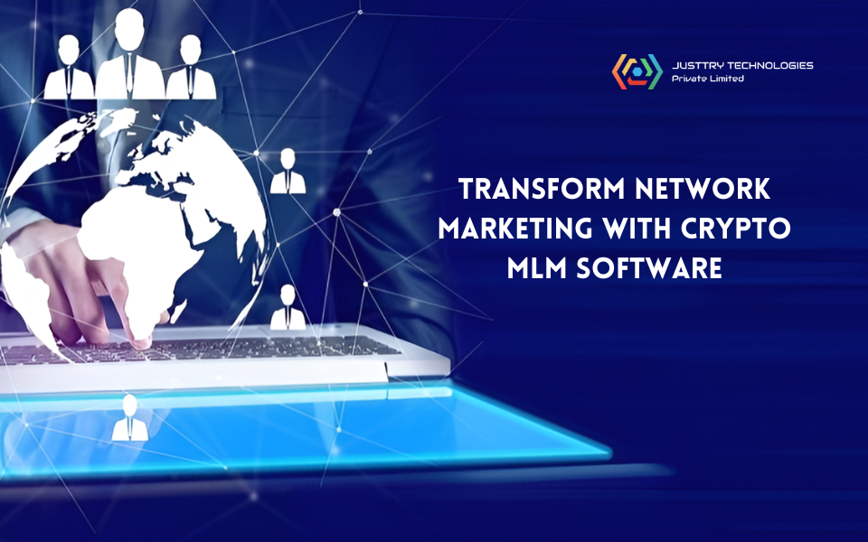 The Advantages of Crypto MLM Software for Transforming Network Marketing