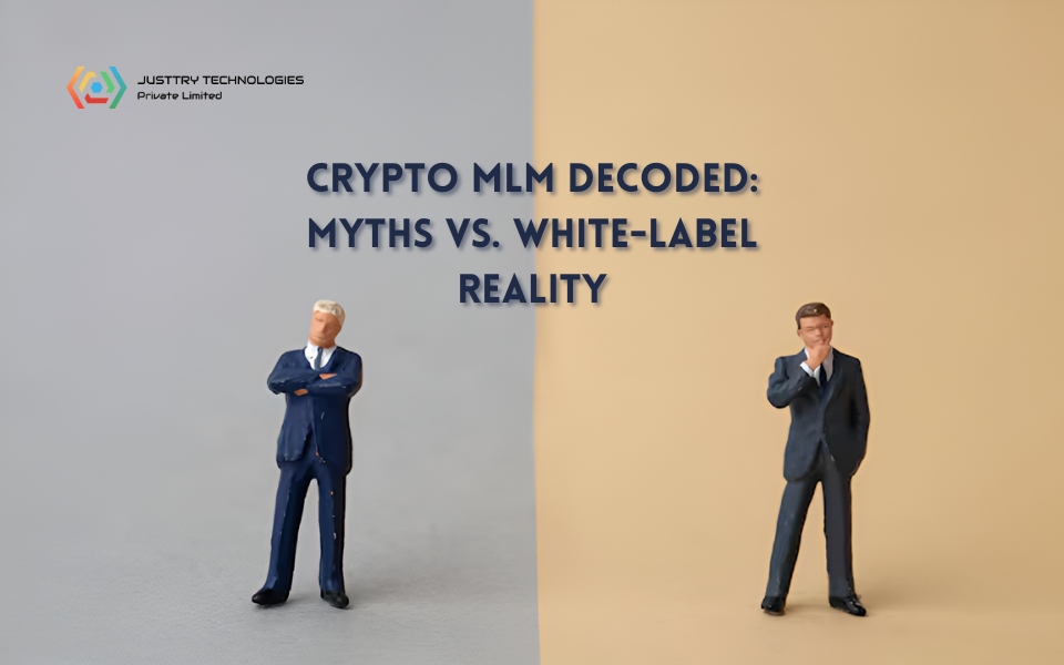 White-Label Cryptocurrency MLM Software Development Solutions: Myths vs. Reality