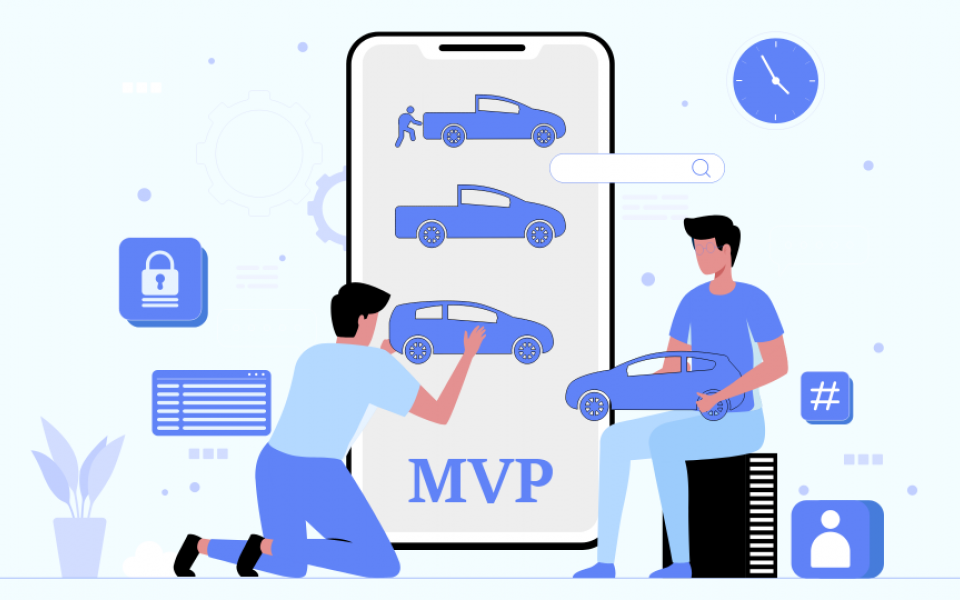 What is a MVP Development: Benefits, Dangers & Examples