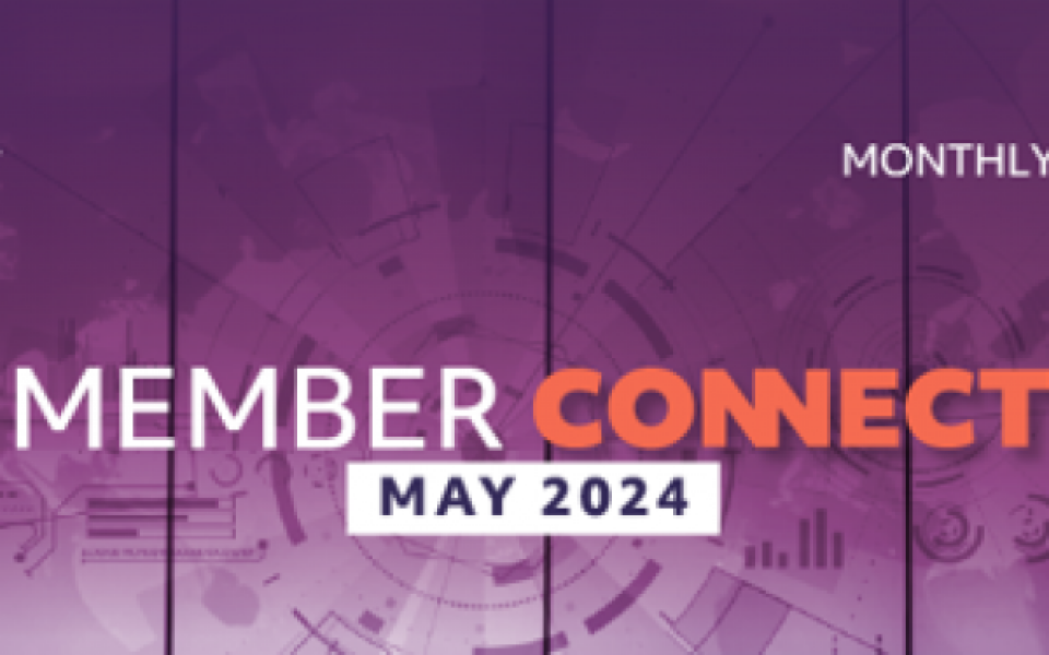 Member Connect Monthly Digest - May 2024