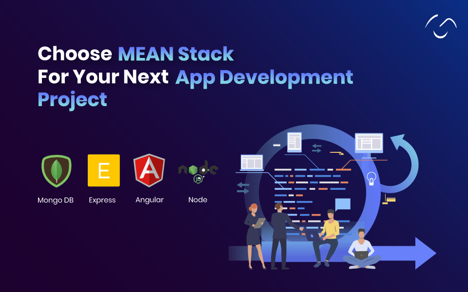 Reasons to choose MEAN stack for your next app development project