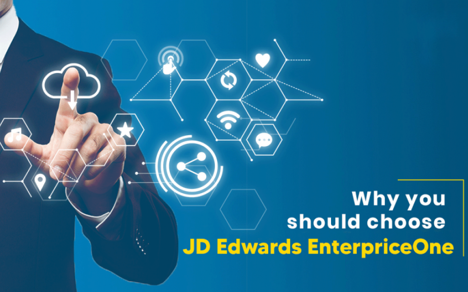 Why You Should Choose JD Edwards: Unleashing the Power of an Exceptional ERP Solution