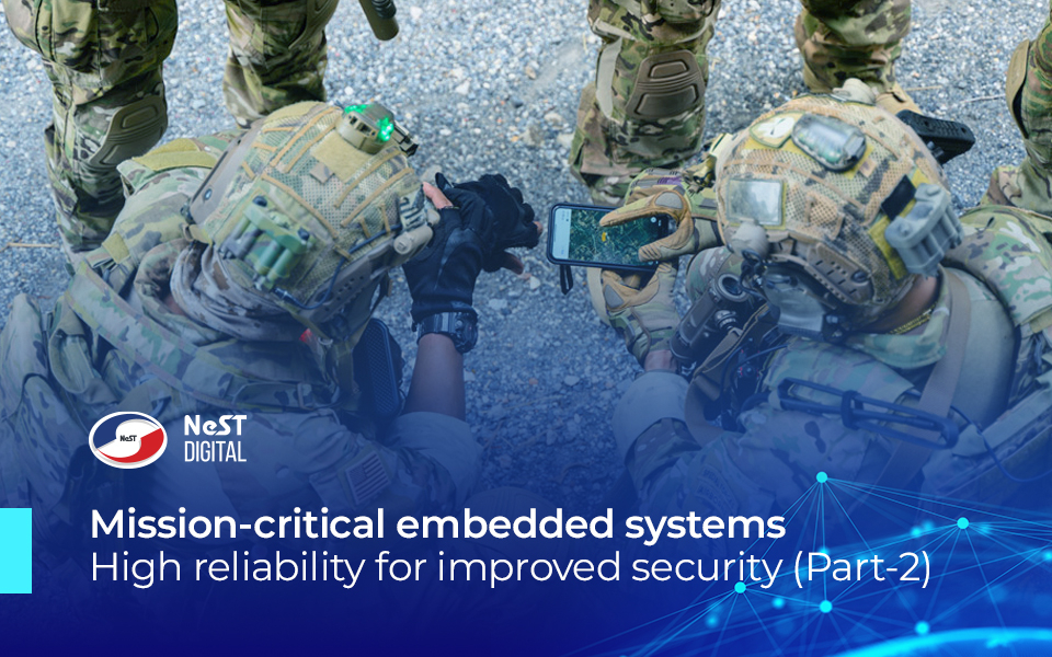 Mission-critical embedded systems: High reliability for improved security (Part-2)