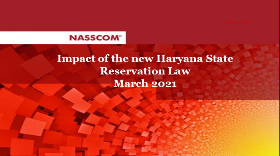 NASSCOM survey on the impact of the new Haryana State Reservation Law March 2021