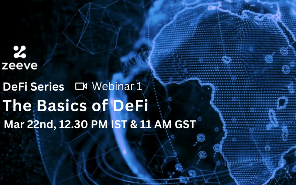 DeFi Series - Webinar 1 - The Basics of DeFi