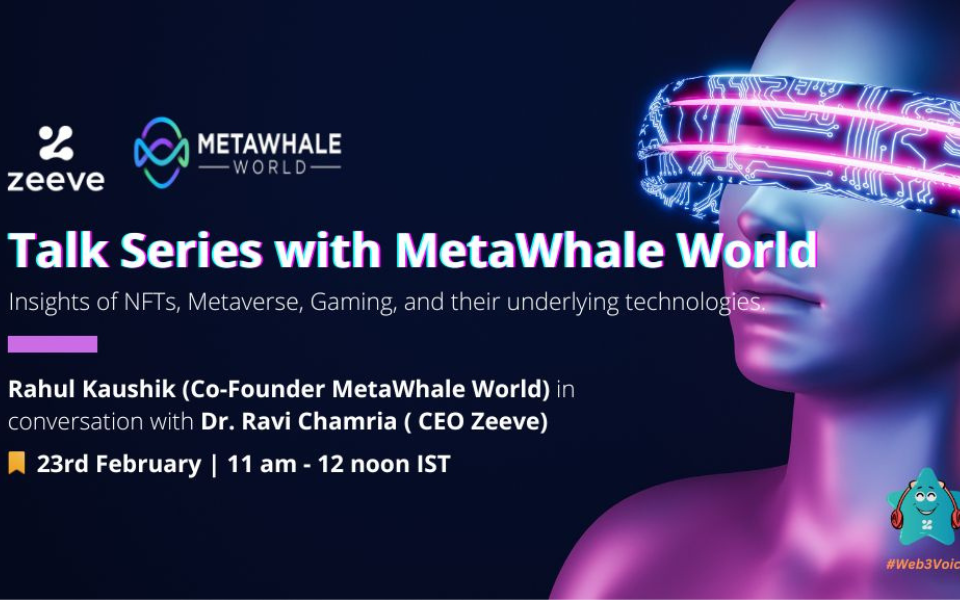 Web3Voice Talk Series with MetaWhale World - NFTs, Metaverse & Gaming