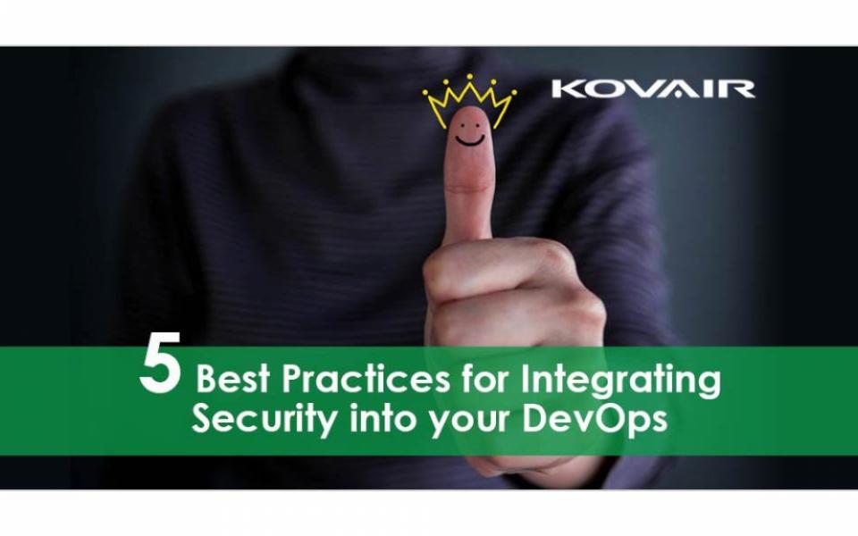 What are the Best Practices for Integrating Security into your DevOps?