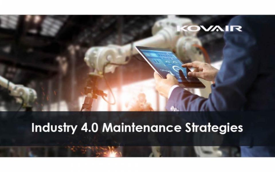 What are the Strategies for Industry 4.0 Maintenance 