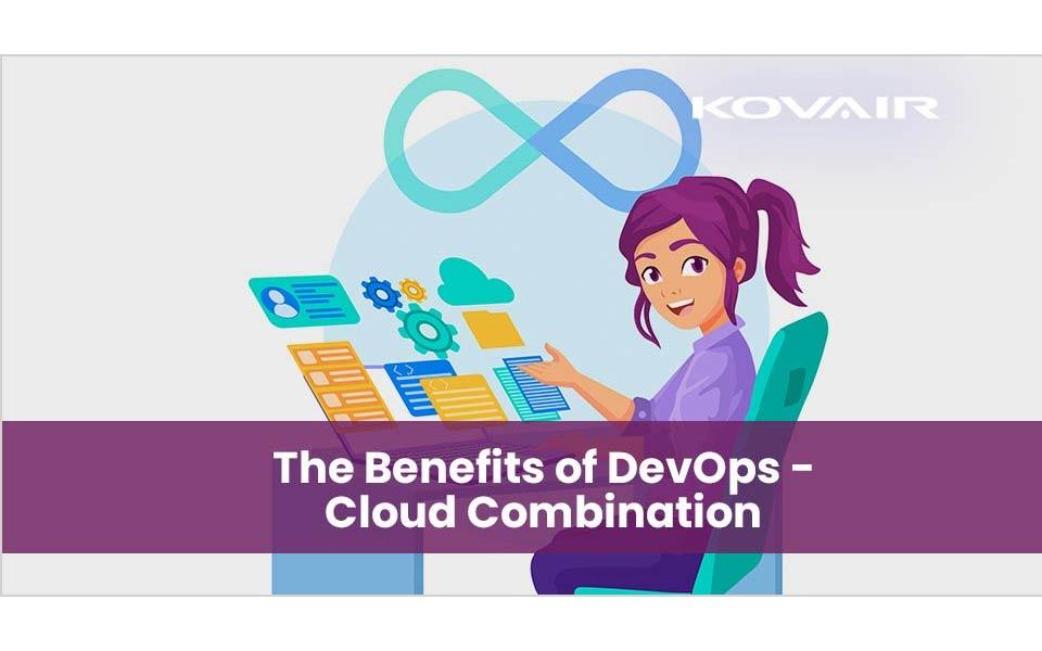 What are the Benefits of Cloud DevOps?