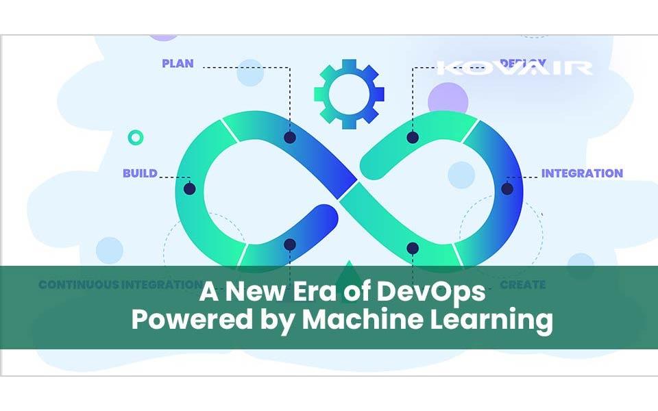 A New Era of DevOps Powered by Machine Learning