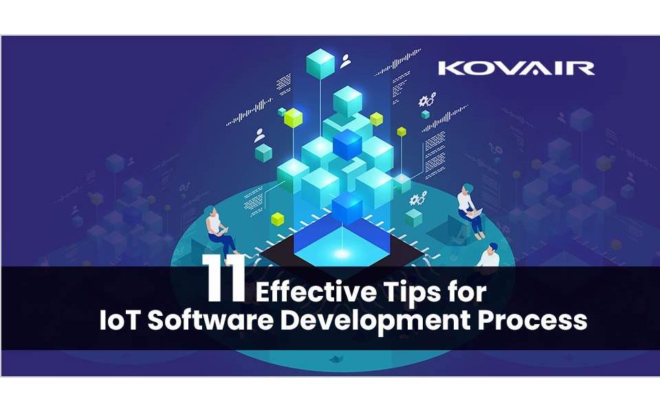 Important and Effective Tips for IoT Software Development Process