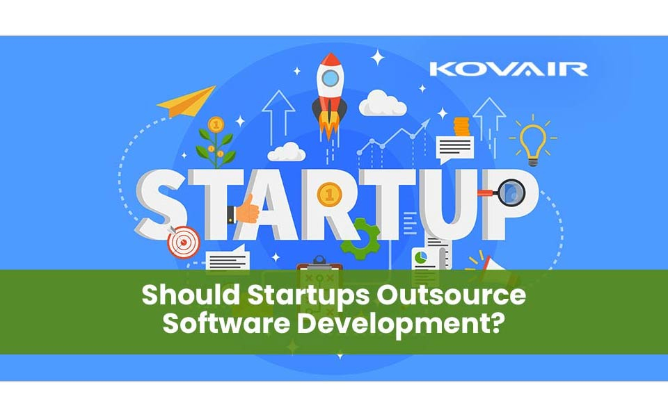 Should Startups Outsource Software Development?