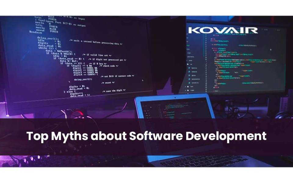 What are the Top Myths about Software Development?