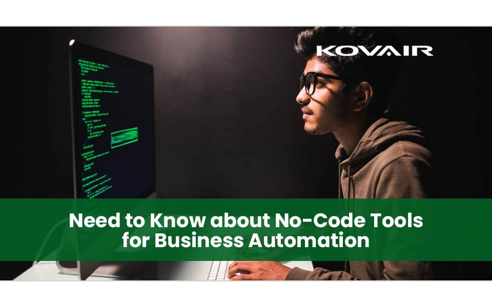 All you Need to Know about No-Code Tools for Business Automation