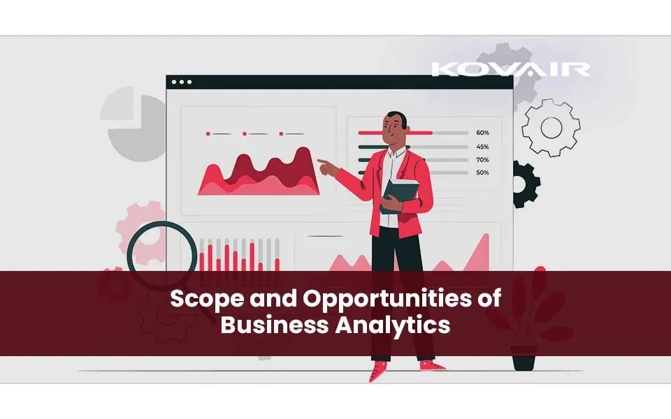 What are the Scopes and Opportunities of Business Analytics in India