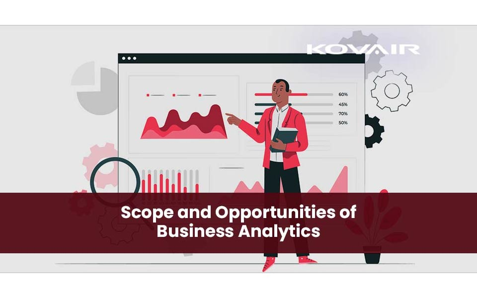What are the Scopes and Opportunities of Business Analytics in India