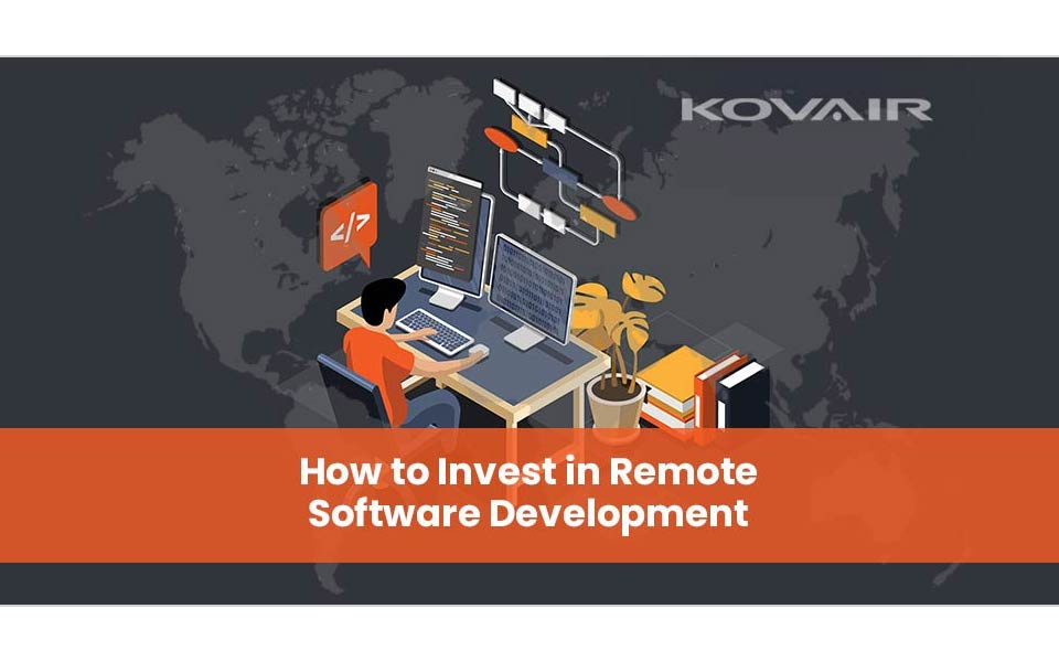 Investing in Remote Software Development - Pros and Cons