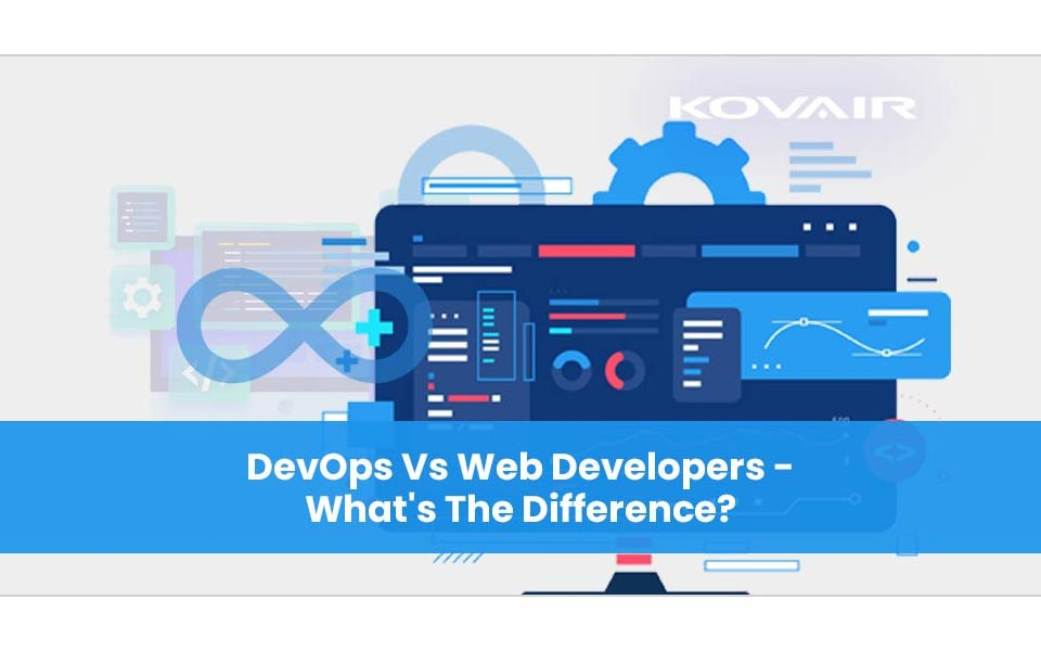 The Differences between DevOps and Web Developers
