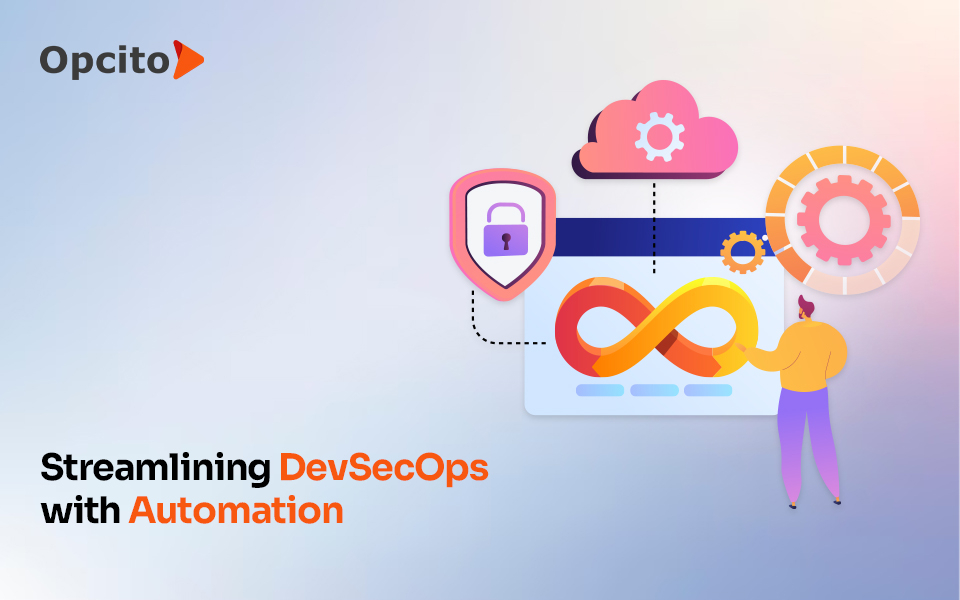 7 reasons to automate your DevSecOps