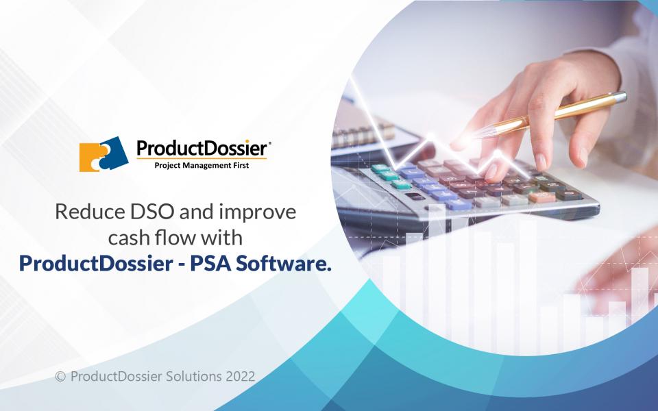 How does a PSA Software enable the reduction of Daily Sales Outstanding (DSO)? 