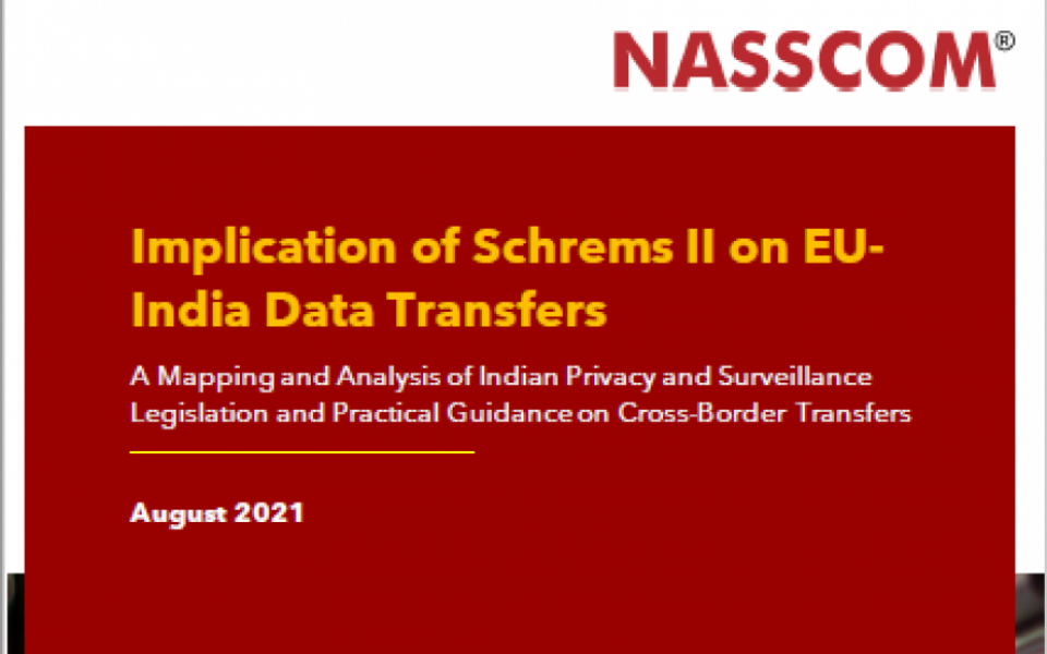 NASSCOM’s study on ‘Implications of Schrems II on EU-India Data Transfers’