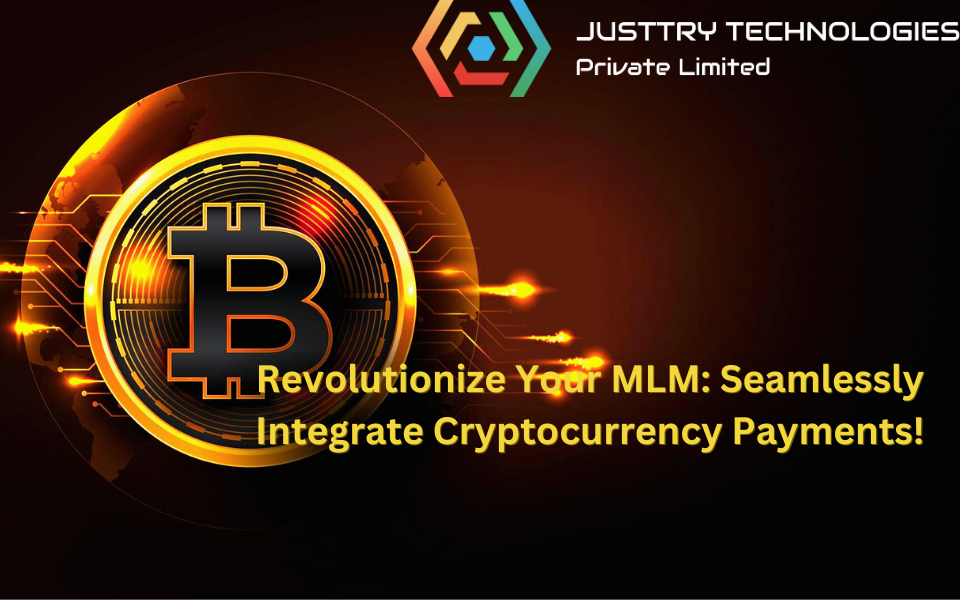 Streamlining MLM Operations: How to Integrate Cryptocurrency Payments into Your MLM Business