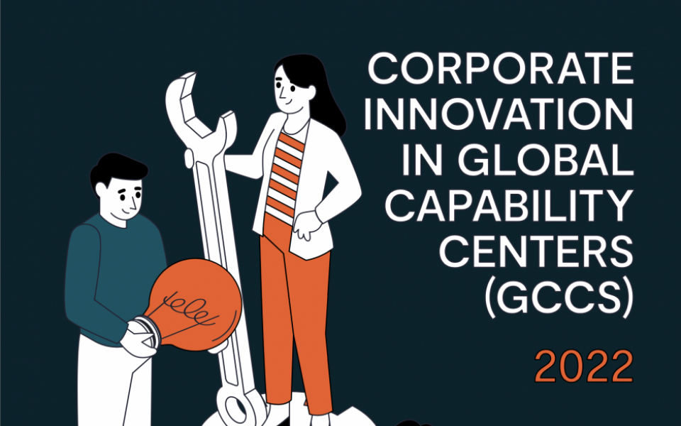 Report: Corporate Innovation in Global Capability Centers (GCCs)