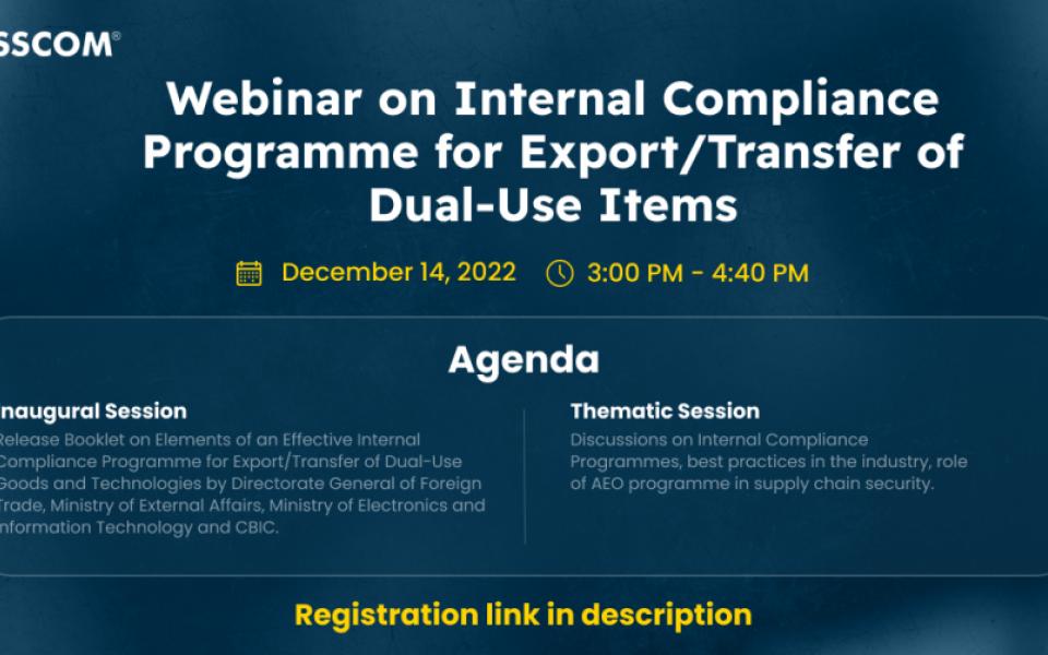 NASSCOM Webinar on Internal Compliance Programme (ICP) For Export/Transfer of Dual-Use Items