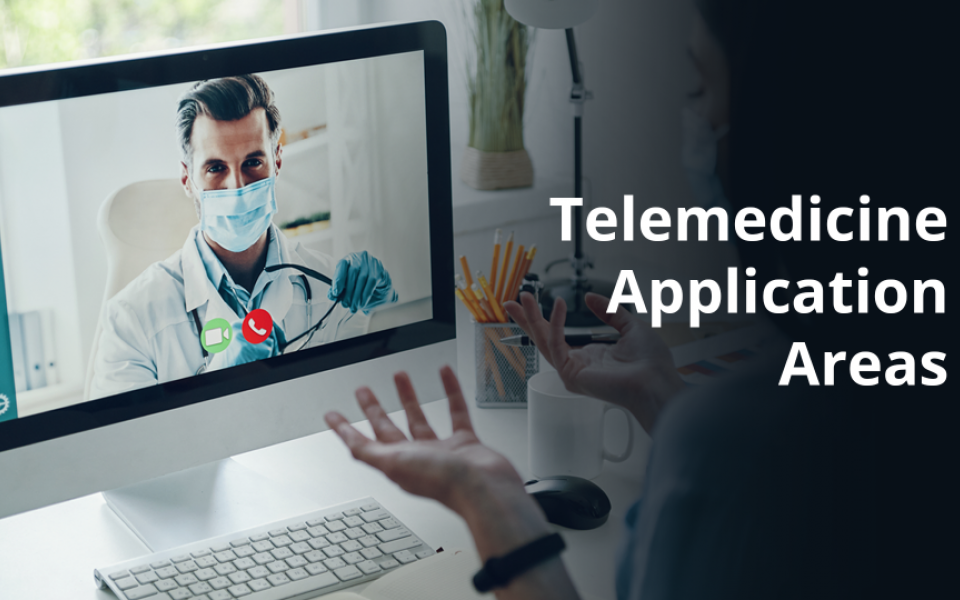 7 Major Areas Where Telemedicine Can Be Applied