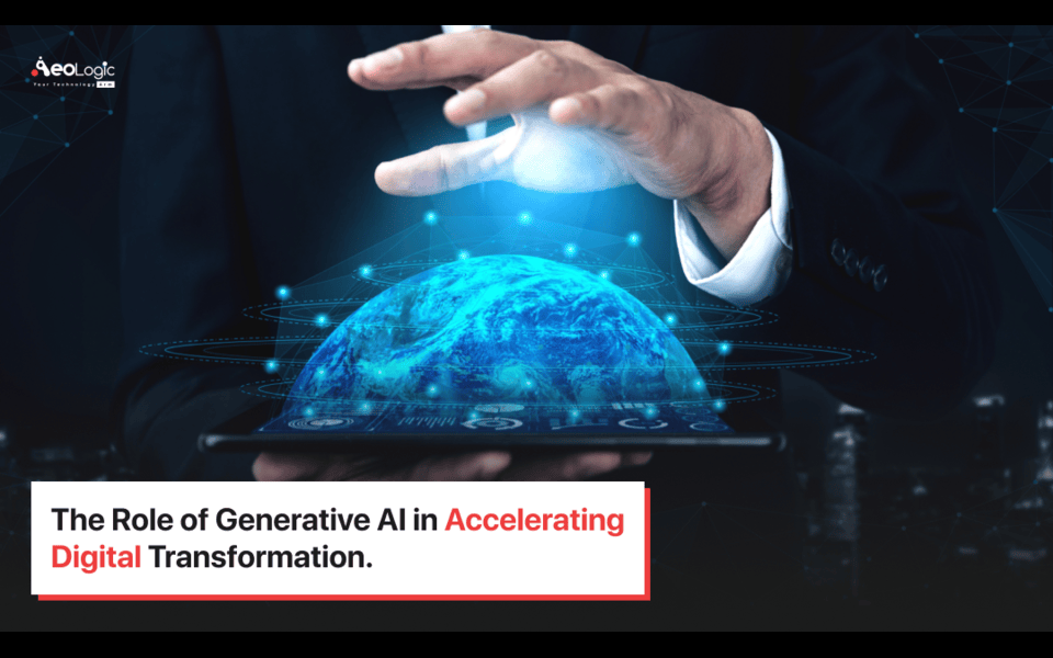 The Role of Generative AI in Accelerating Digital Transformation